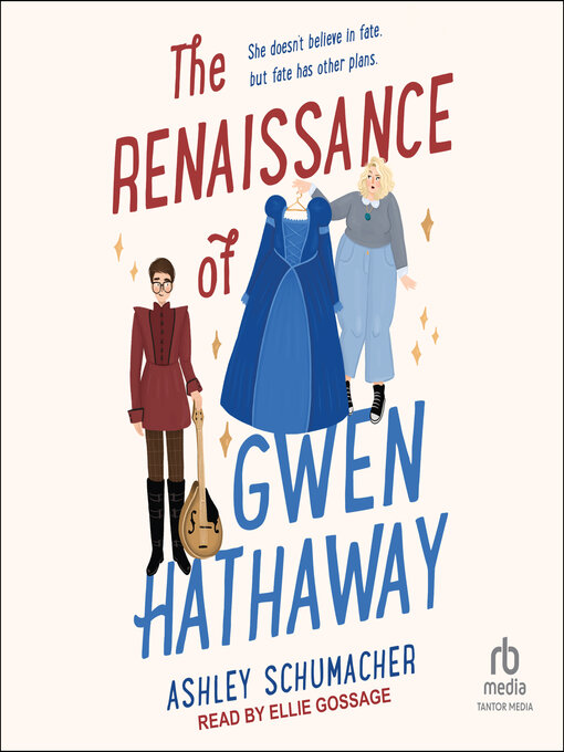 Title details for The Renaissance of Gwen Hathaway by Ashley Schumacher - Available